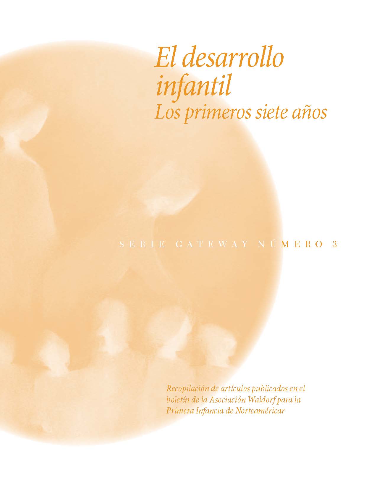 El desarrollo infantil